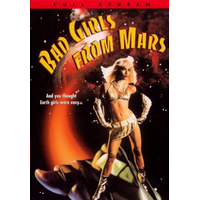 Bad Girls from Mars (1991)